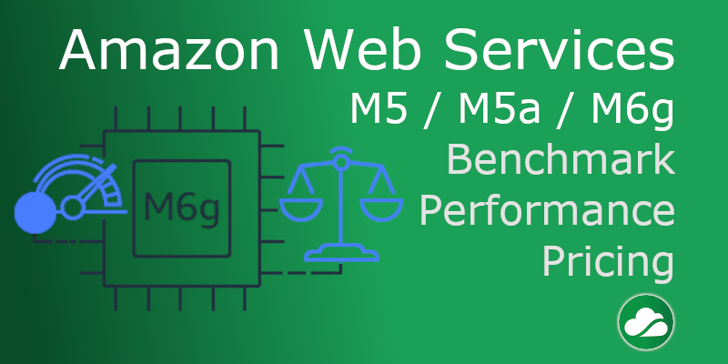 Amazon Web Services : M5 vs M5a vs M6g